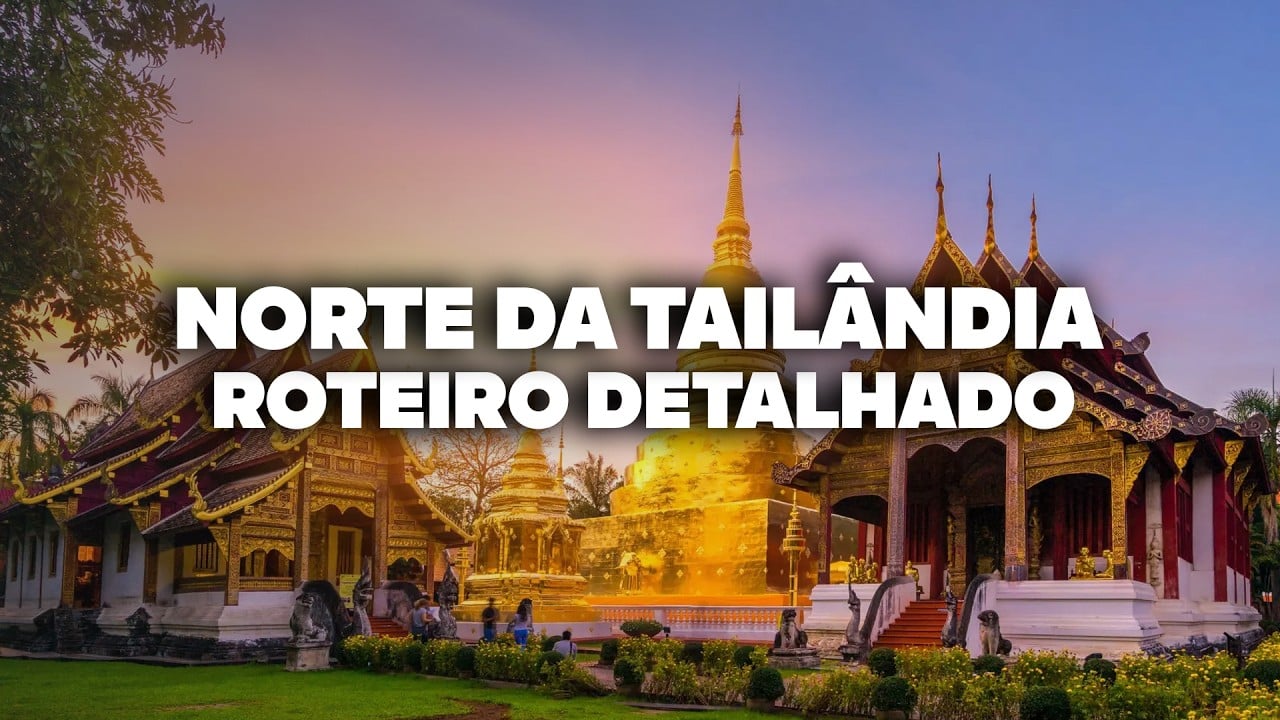 O Roteiro Mais COMPLETO pelo Norte da Tailândia: Chiang Mai e Chiang Rai O Roteiro Mais COMPLETO pelo Norte da Tailândia: Chiang Mai e Chiang Rai