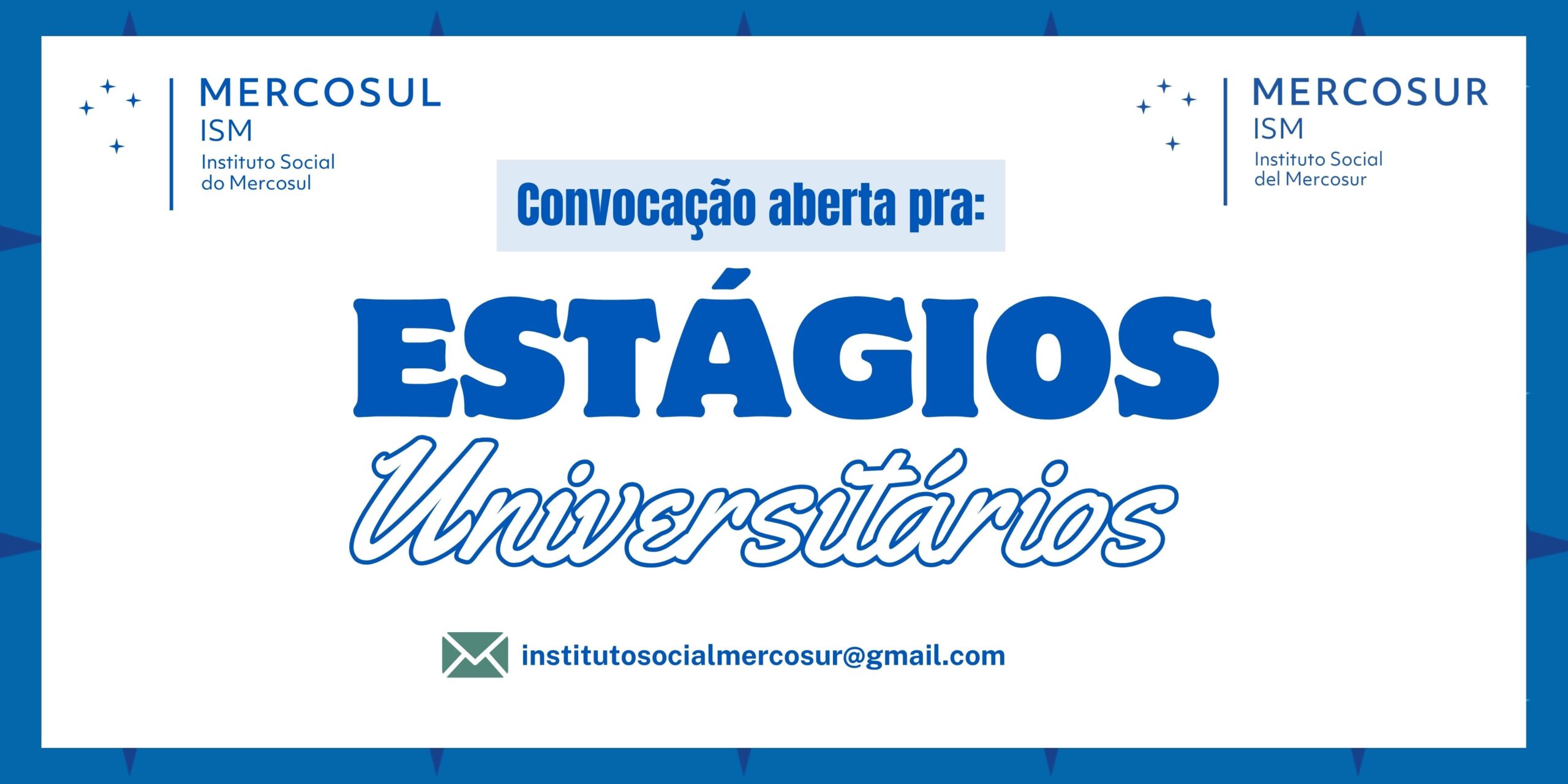 El Instituto Social del MERCOSUR convoca a estudiantes universitarios para pasantías